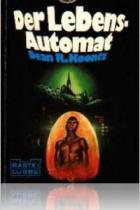 Dean R. Koontz, Der Lebensautomat, Rezension, Thomas Harbach