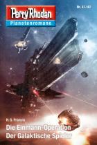 Zaubermond, Perry Rhodan Planetenroman 41/42, H.G. Francis