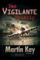 Das Vigilante Prinzip, Titelbild, Rezension