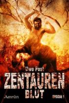 Zentauren, Zentaurenblut, Thomas Harbach, Rezension
