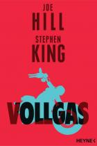 Vollgas: Kurzgeschichte von Stephen King und Joe Hill wird verfilmt