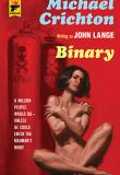 Binary, Hard Case Crime, Thomas Harbach, Michael Crichton, John Lange