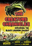 The Creature Chronicles, Tom Weaver, Thomas Harbach, Rezension