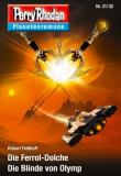 Perry Rhodan Planetenromane 31/32, Rezension, Robert Feldhoff, Thomas Harbach