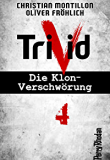 Perry Rhodan Trivid Band 4, Titelbild, Rezension Perry Rhodan Trivid Band 4, Titelbild, Rezension