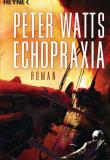 Peter Watts, Echopraxia, Rezension, Thomas Harbach
