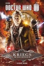 George Mann, Dr. Who, Kriegsmaschinen, Rezension, Thomas Harbach George Mann, Dr. Who, Kriegsmaschinen, Rezension, Thomas Harbach
