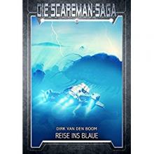 Die Scareman Saga Band 8, Reise ins Blaue, Titelbild, Rezension Die Scareman Saga Band 8, Reise ins Blaue, Titelbild, Rezension