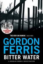 Bitter Water, Titelbild, Gordon Ferris Gordon Ferris