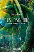Auslöschung, Southern Reach I, Titelbild Auslöschung, Southern Reach I, Titelbild