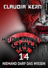 Homo Sapiens 404, Band 14, Niemand darf das Wissen