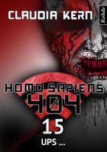 Homo Sapiens 404, Band 15, Ups