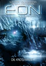 Eon Band 5, Die Knotenwelt, Vennemann, Stark, Rezension Eon Band 5, Die Knotenwelt, Vennemann, Stark, Rezension