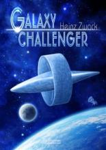 Galaxy Challenger, Heinz Zwack, Titelbild Galaxy Challenger, Heinz Zwack, Titelbild
