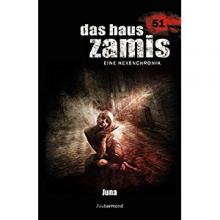 Das Haus Zamis 51, Roman, Titelbild Das Haus Zamis 51, Roman, Titelbild