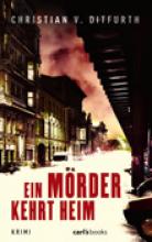 Ein Mörder kehrt heim, von Ditfurth, Titelbild