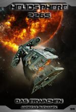 Heliosphere 2265, Band 39, Das Erwachen, Titelbild Heliosphere 2265, Band 39, Das Erwachen, Titelbild