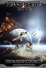 Heliosphere 2265, Band 40, Schlacht um Alzir, Titelbild, Rezension Heliosphere 2265, Band 40, Schlacht um Alzir, Titelbild, Rezension