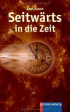 Seitwärts in die Zeit, Titelbild, Rezension Seitwärts in die Zeit, Titelbild, Rezension