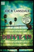 Joe Lansdale, Drive In, Rezension, Titelbild Joe Lansdale, Drive In, Rezension, Titelbild