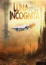 Luna Incognita, Titelbild, Rezension Luna Incognita, Titelbild, Rezension