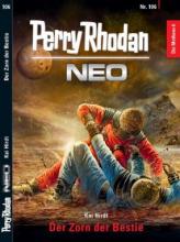 Perry Rhodan Neo 106, Der Zorn der Bestie, Kai Hirdt Perry Rhodan Neo 106, Der Zorn der Bestie, Kai Hirdt