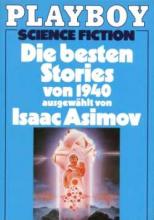 Die besten Stories von 1940, Isaac Asimov, Titelbild, Rezension Die besten Stories von 1940, Isaac Asimov, Titelbild, Rezension