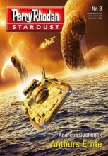 Perry Rhodan Stardust 8, Anthurs Ernte, Titelbild