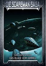 Scareman Saga Band 11, Das Blaue vom Himmel, Atlantis Verlag Scareman Saga Band 11, Das Blaue vom Himmel, Atlantis Verlag