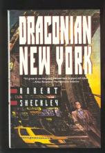Sheckley, Draconian New Yoerk, Titelbild Sheckley, Draconian New Yoerk, Titelbild