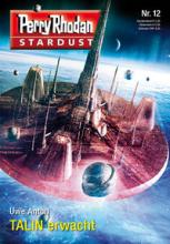 TALIN erwacht, Perry Rhodan Stardust 12, Titelbild