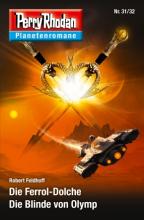 Perry Rhodan Planetenromane 31/32, Rezension, Robert Feldhoff, Thomas Harbach Perry Rhodan Planetenromane 31/32, Rezension, Robert Feldhoff, Thomas Harbach