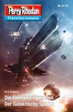 Zaubermond, Perry Rhodan Planetenroman 41/42, H.G. Francis