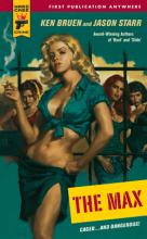 Ken Bruen, Jason Starr, The Max, Rezension, Thomas Harbach Ken Bruen, Jason Starr, The Max, Rezension, Thomas Harbach