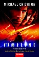 Timeline, Michael Crichton, Rezension, Thomas Harbach Timeline, Michael Crichton, Rezension, Thomas Harbach