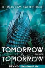 Tomorrow & Tomorrow, Sweterlitsch, Rezension, Thomas Harbach Tomorrow & Tomorrow, Sweterlitsch, Rezension, Thomas Harbach