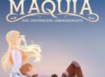 Kritik zu Maquia - Eine unsterbliche Liebesgeschichte: Mama Mia lass mich ziehen Kritik zu Maquia - Eine unsterbliche Liebesgeschichte: Mama Mia lass mich ziehen