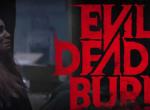 Evil Dead Burn: Offizieller Trailer zum neuesten Teil der Tanz-der-Teufel-Reihe