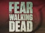 Fear The Walking Dead (Serie)